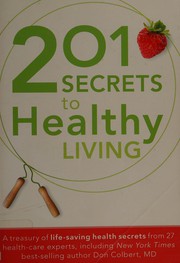 Cover of 201 secrets to healthy living by Lisa Bevere