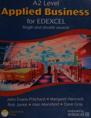 Cover of A2 Level Applied Business for Edexcel by John Evans-Pritchard