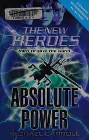 Cover of Absolute power by Michael Owen Carroll