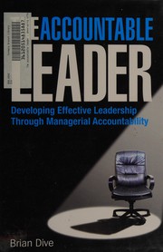 Cover of The accountable leader by Brian Dive