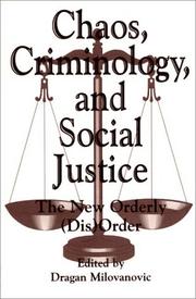 Front cover of Chaos, Criminology, and Social Justice by Dragan Milovanovic
