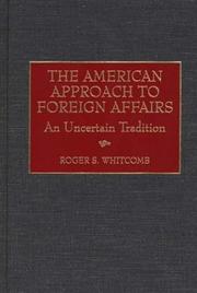 Front cover of The American approach to foreign affairs by Roger S. Whitcomb