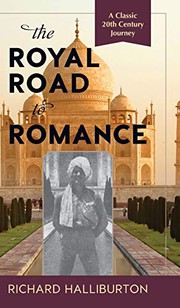 Cover of The Royal Road to Romance by Richard Halliburton