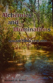 Cover of Alchemies and illuminations by Richard Behm