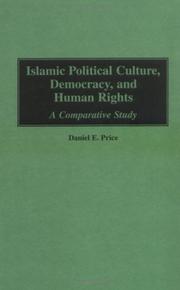 Front cover of Islamic political culture, democracy, and human rights by Daniel E. Price