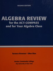 Front cover of Algebra review for the ACT-COMPASS and for your algebra class by Terence Brenner