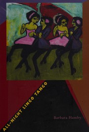 Cover of All-night lingo tango by Barbara Hamby