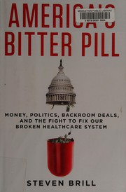 Cover of America's bitter pill by Steven Brill