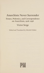 Cover of Anarchists never surrender by Victor Serge