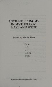 Cover of Ancient economy in mythology by Morris Silver