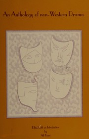 Front cover of An Anthology of Non-Western Drama by Ali Kiani