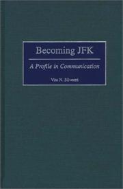 Cover of Becoming JFK by Vito N. Silvestri