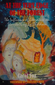 Cover of At the very edge of the forest by Carol Fox