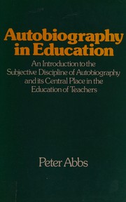 Cover of Autobiography in education by Peter Abbs