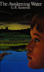 Front cover of Awakening Water by G. R. Kesteven