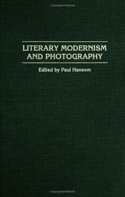 Front cover of Literary Modernism and Photography: by Paul Hansom