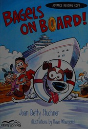 Cover of Bagels on board by Joan Betty Stuchner