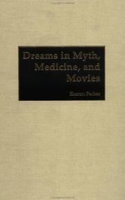 Front cover of Dreams in Myth, Medicine, and Movies: by Sharon Packer