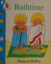 Cover of Bathtime by Maureen Roffey