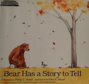 Front cover of Bear has a story to tell by Philip C. Stead