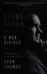 Cover of Being Nixon by Evan Thomas