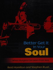 Front cover of Better get it in your soul by Reid Hamilton