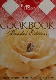 Cover of Better Homes and Gardens new cookbook by Better Homes and Gardens
