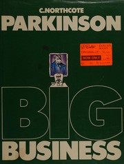 Cover of Big business by C. Northcote Parkinson