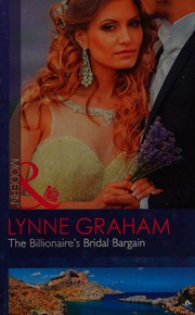Front cover of The Billionaire's Bridal Bargain by Lynne Graham