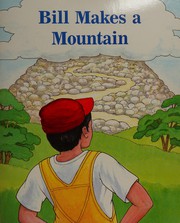 Cover of Bill Makes a Mountain by Siegfried Engelmann