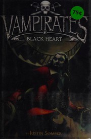 Cover of Black Heart by Justin Somper