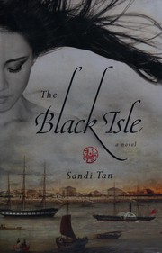 Cover of The black isle by Sandi Tan