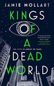 Front cover of Kings of a Dead World by Jamie Mollart