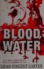 Cover of Blood Water by Dean Vincent Carter