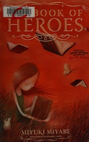 Front cover of The Book of Heroes by Miyuki Miyabe