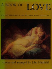 Cover of A book of love by Hadfield, John