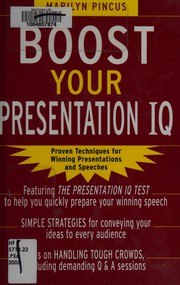 Cover of Boost your presentation IQ by Marilyn Pincus