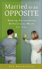 Front cover of Married to an Opposite by Ron Shackelford