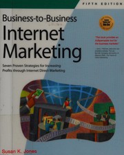 Cover of Business-to-business internet marketing by Susan K. Jones