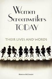 Front cover of Women screenwriters today by Marsha McCreadie