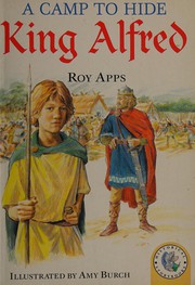 Cover of A Camp to Hide King Arthur by Roy Apps