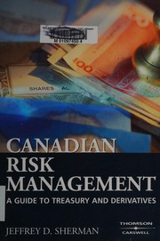 Front cover of Canadian Risk Management by Jeffrey D. Sherman