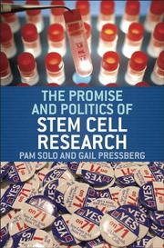Front cover of The promise and politics of stem cell research by Pam Solo