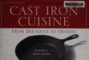 Front cover of Cast iron cuísíne from breakfast to dessert by Matt Morehouse