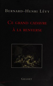 Cover of Ce grand cadavre à la renverse by Bernard-Henri Lévy