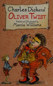 Cover of Charles Dickens' Oliver Twist by Marcia Williams