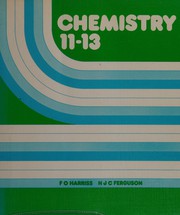 Front cover of Chemistry 11-13 by F. O. Harriss