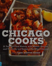Front cover of Chicago cooks by Carol Mighton Haddix