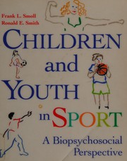 Front cover of Children and youth in sport by Frank L. Smoll