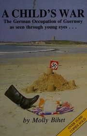 Cover of A Child's War by Molly Bihet